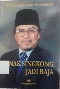 Image of Anak Singkong Jadi Raja
