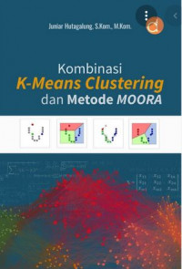 Image of Kombinasi K-Means Clustering dan Metode MOORA