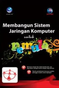 Image of Membangun Sistem Jaringan Komputer untuk Pemula