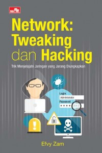 Image of Network : Tweaking dan Hacking