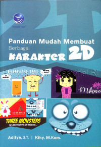 Image of Panduan mudah membuat berbagai karakter 2D