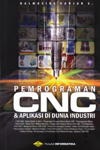 Image of Pemrograman CNC dan Aplikasi di Dunia Industri