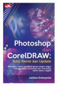 Image of Photoshop dan Coreldraw Edisi Revisi dan Update