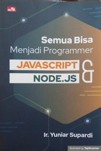 Image of Semua orang bisa menjadi programmer javascript & node.js