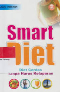 Image of Smart Diet-Diet Cerdas Tanpa Harus Kelaparan