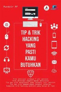 Image of Tip & Trik Hacking Yang Pasti Kamu Butuhkan